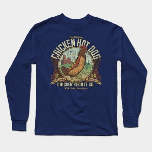 The Original Chicken Hot Dog 1902 Long Sleeve T-Shirt